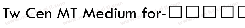 Tw Cen MT Medium for字体转换